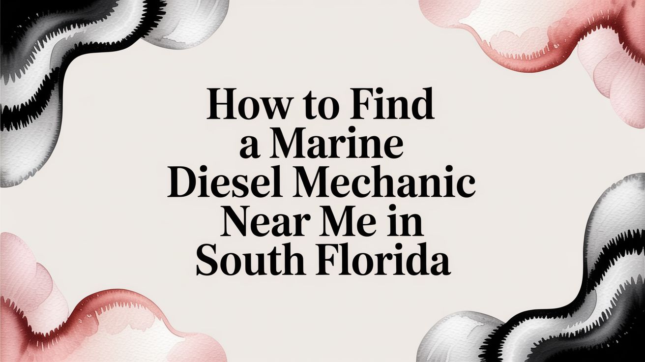 Marine Diesel Mechanic Near Me Guide Title.jpg